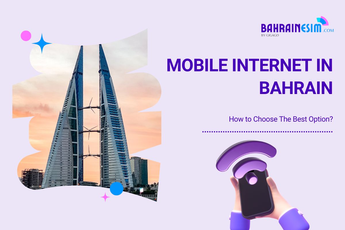 Mobile Internet in Bahrain: How to choose the best option?
